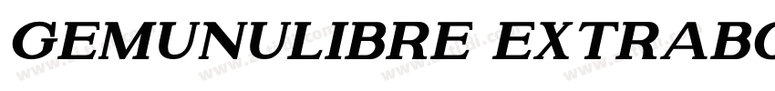 GemunuLibre ExtraBol字体转换